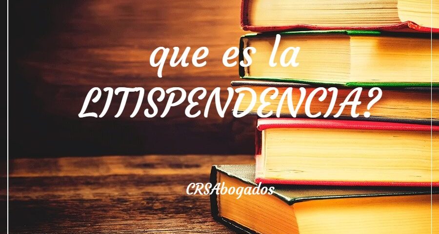 Que Es La LITISPENDENCIA Y Cuáles Son Sus Causas 👨🏻‍⚖️⚖